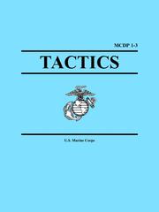 Cover of: Marine Corps Tactics (MCDP 1-3)