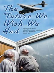 Cover of: The Future We Wish We Had |