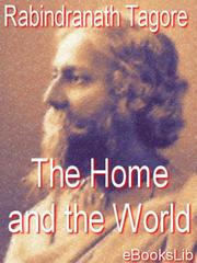 Cover of: The Home and the World