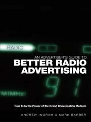 Cover of: An Advertiser's Guide to Better Radio Advertising