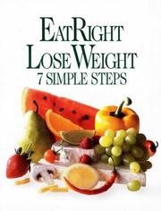 Cover of: EatRight lose weight: 7 simple steps.
