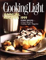 Cover of: Cooking Light Annual Recipes 1999 (Cooking Light Annual Recipes)