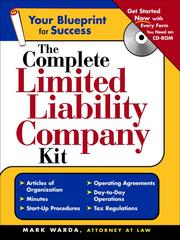 The Complete Limited Liability Company Kit by Mark Warda