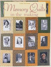 Cover of: Memory Quilts in the Making (For the Love of Quilting)