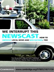 Cover of: We Interrupt This Newscast