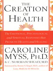Cover of: The Creation of Health