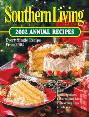 Cover of: Southern Living 2002 Annual Recipes (Southern Living Annual Recipes) by 