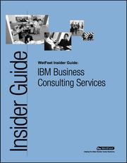 Cover of: IBM Business Consulting Services: The WetFeet Insider Guide