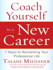 Cover of: Coach Yourself to a New Career