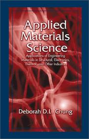 Cover of: Applied Materials Science: Applications of Engineering Materials in Structural, Electronics, Thermal, and Other Industries