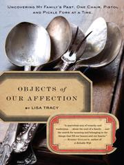 Cover of: Objects of Our Affection