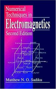 Numerical techniques in electromagnetics