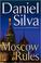 Cover of: Moscow Rules