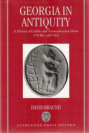 Georgia in antiquity by David Braund