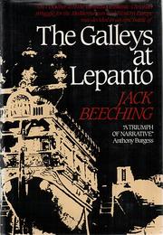 The galleys at Lepanto by Jack Beeching
