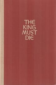 Cover of: The king must die.