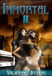 Cover of: Immortal II: The Time of Legend: Immortal II