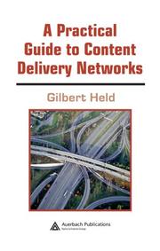 A practical guide to content delivery networks by Gilbert Held
