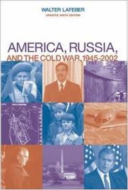 Cover of: America, Russia, and the Cold War, 1945-2002