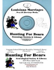 Early Louisiana Marriage Records by Nicholas Russell Murray