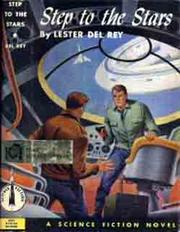 Cover of: Step to the stars: a science fiction novel.