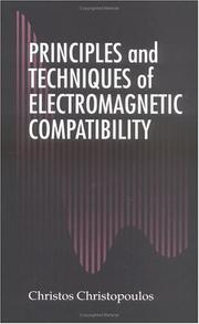 Principles and techniques of electromagnetic compatibility