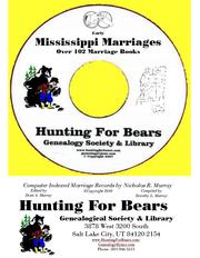 Mississippi Marriage Records by David Alan Murray, Nicholas Russell Murray, Dorothy Ledbetter Murray
