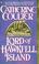Cover of: LORD OF HAWKFELL ISLAND