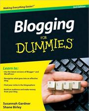 Blogging for dummies by Susannah Gardner, Shane Birley