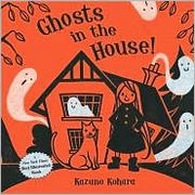 Cover of: Ghosts in the House!
