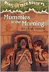 Cover of: Mummies in the Morning by 