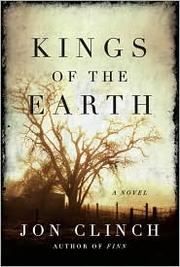 Cover of: Kings of the earth: a novel
