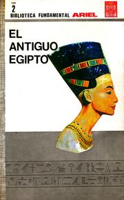 El Antiguo Egipto by Margot Chahin, David Drewett, Peter French, Henry Pluckrose