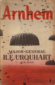 Arnhem by Robert Elliott Urquhart CB, DSO