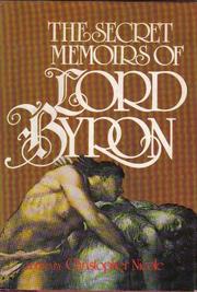 Cover of: The secret memoirs of Lord Byron: [a novel]