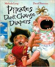 Cover of: Pirates Don't Change Diapers