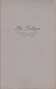 Cover of: The  Trollopes: the chronicle of a writing family