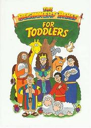 Cover of: The beginner's Bible for toddlers