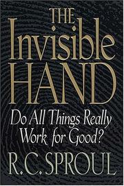 Cover of: The invisible hand by Sproul, R. C.