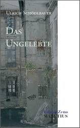 Cover of: Das Ungelebte by 