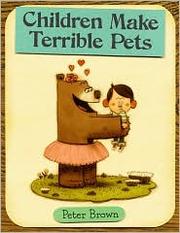 Cover of: Children make terrible pets