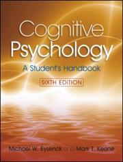 Cognitive Psychology by Michael W. Eysenck, Mark T. Keane, Mark Keane, Mark T. Keane