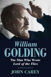 Cover of: William Golding: the man who wrote Lord of the flies