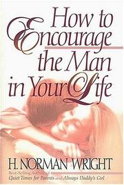 Cover of: How to encourage the man in your life