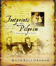 Cover of: Footprints Of A Pilgrim by Ruth Bell Graham