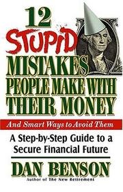 Cover of: 12 stupid mistakes people make with their money