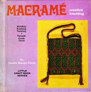 Cover of: Macramé: Creative Knotting (Little Craft Book)