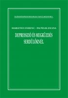 Cover of: Depresszió és megküzdés serdülőknél: EGÉSZSÉGPSZICHOLÓGIAI TANULMÁNYOK 1