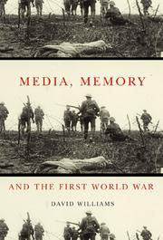 Cover of: Media, memory, and the First World War