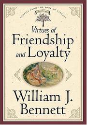 Cover of: Virtues Of Friendship And Loyalty